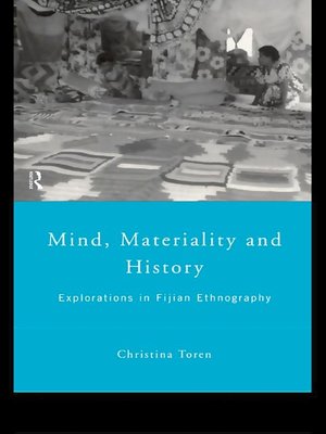 cover image of Mind, Materiality and History